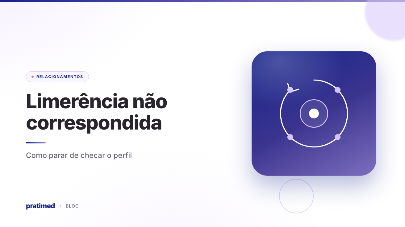 Limerência não correspondida: como parar de checar o perfil
